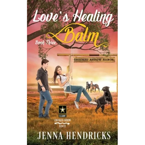 Love's Healing Balm: A Military Sweet Cowboy Romance in Big Sky Country - Paperback