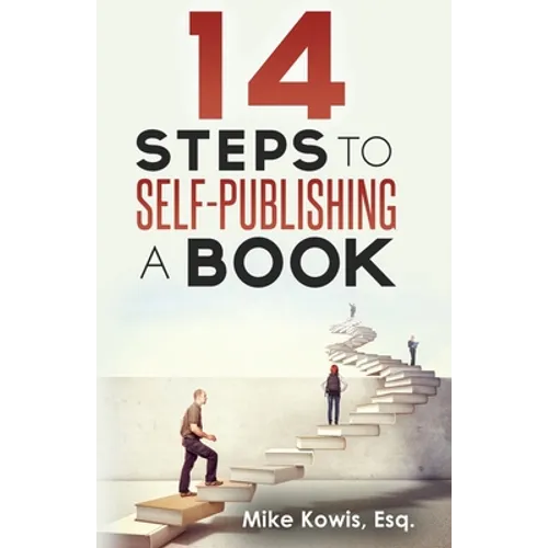 14 Steps to Self-Publishing a Book - Paperback