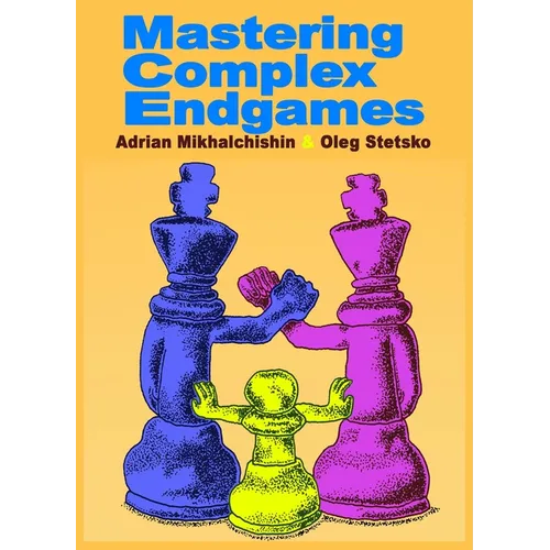 Mastering Complex Endgames - Paperback