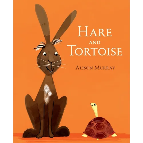 Hare and Tortoise - Hardcover