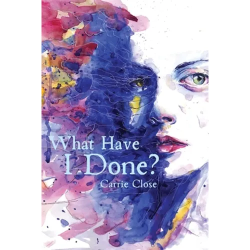 What Have I Done? - Paperback