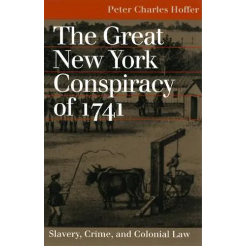 Great NY Conspiracy of 1741 - Paperback