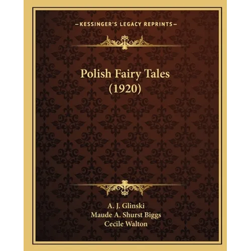 Polish Fairy Tales (1920) - Paperback