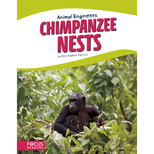 Chimpanzee Nests - Library Binding