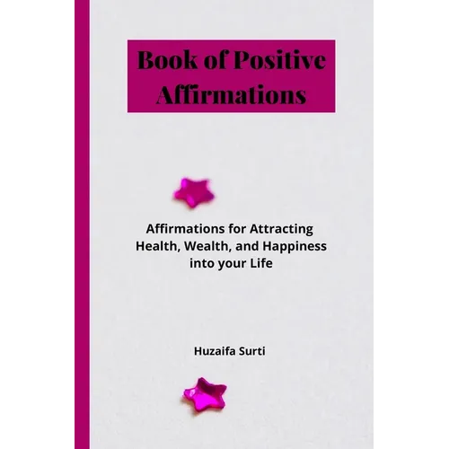 Book of Positive Affirmations - Paperback