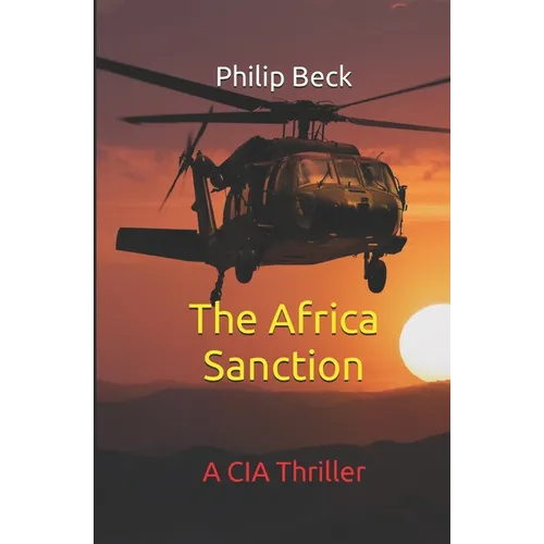 The Africa Sanction: A CIA Thriller - Paperback
