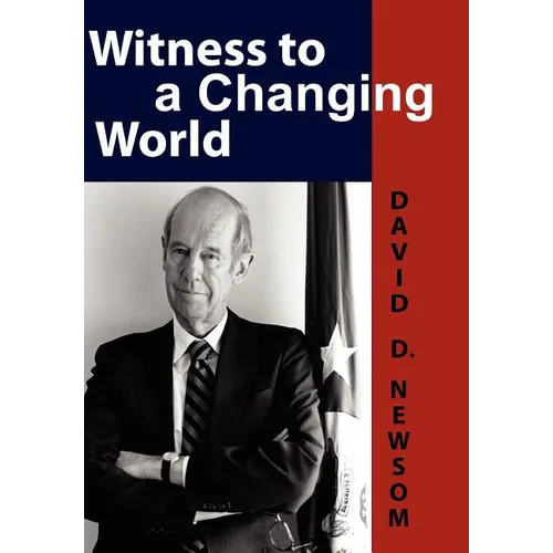 Witness to a Changing World - Hardcover
