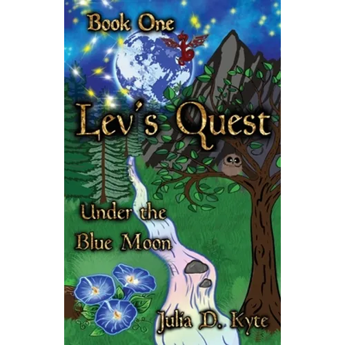 Lev's Quest: Under the Blue Moon - Hardcover