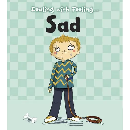 Dealing with Feeling Sad - Paperback