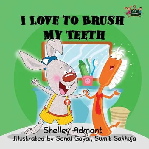 I Love to Brush My Teeth - Paperback