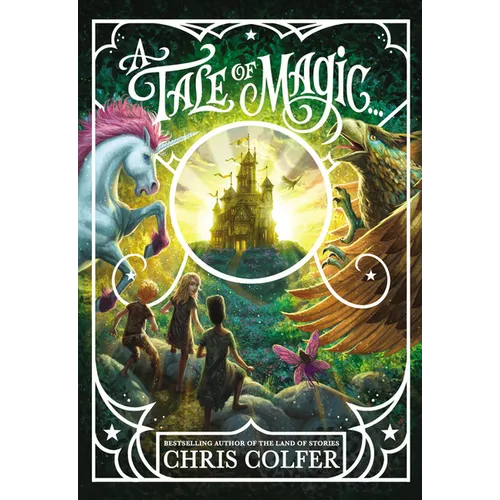 A Tale of Magic... - Hardcover
