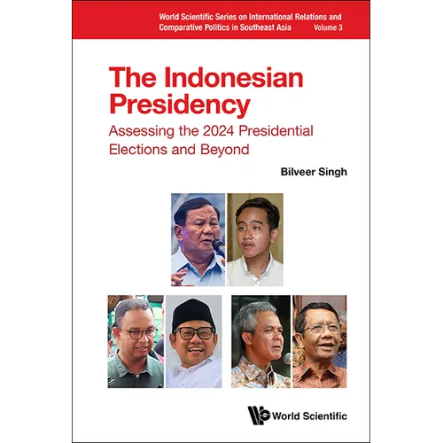 The Indonesian Presidency - Hardcover