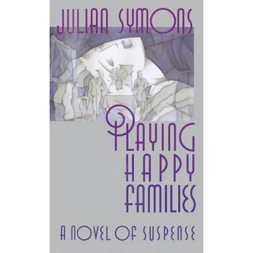 Playing Happy Families - Hardcover