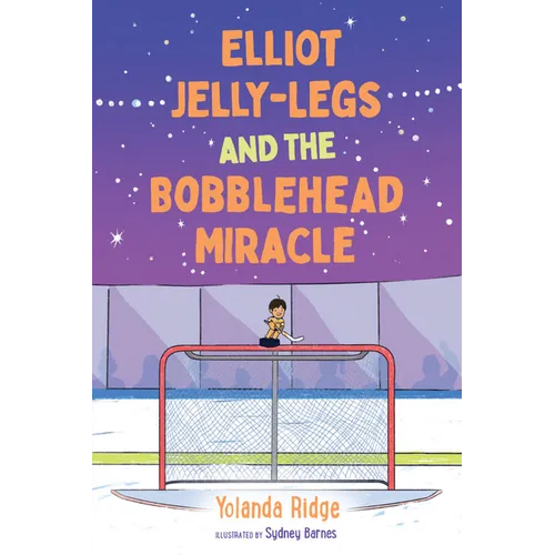 Elliot Jelly-Legs and the Bobblehead Miracle - Paperback