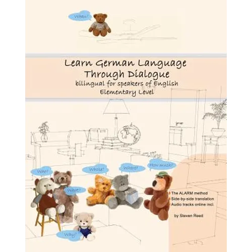 Learn German Language Through Dialogue: bilingual for speakers of English - Paperback