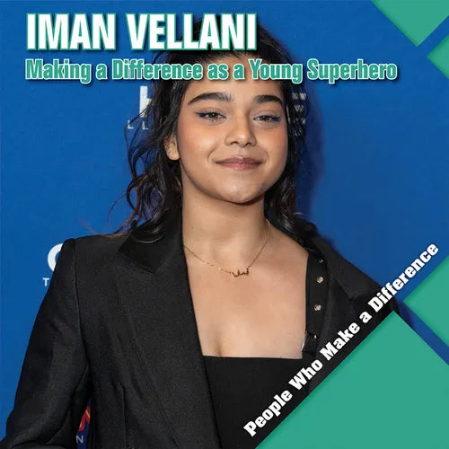 Iman Vellani: Making a Difference as a Young Superhero - Paperback