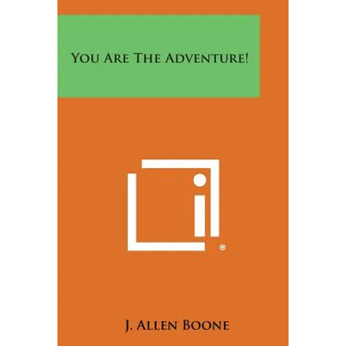 You Are the Adventure! - Paperback