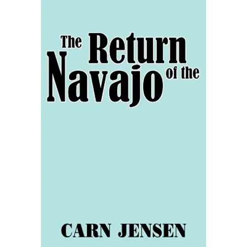 The Return of the Navajo - Paperback
