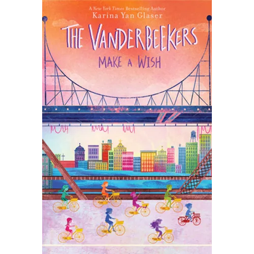 The Vanderbeekers Make a Wish - Library Binding
