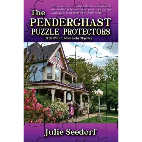 The Penderghast Puzzle Protectors: A Brilliant Minnesota Mystery - Paperback