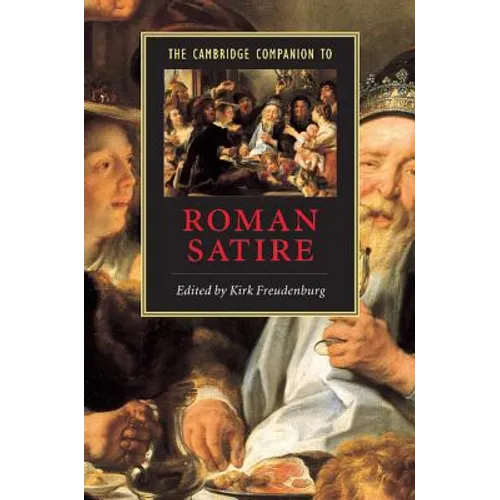 The Cambridge Companion to Roman Satire - Paperback