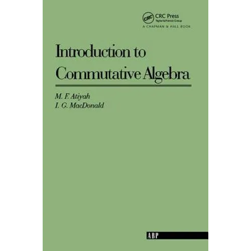 Introduction To Commutative Algebra - Paperback