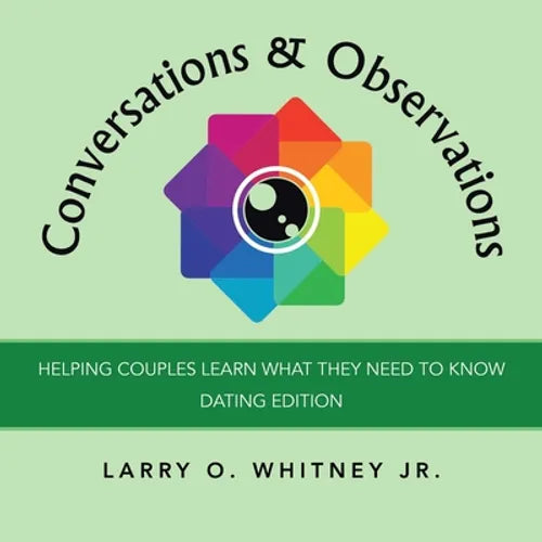 Conversations & Observations: Helping Couples Learn What They Need to Know - Paperback