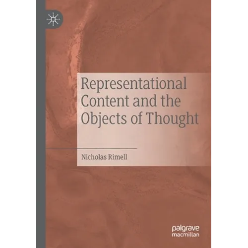 Representational Content and the Objects of Thought - Paperback