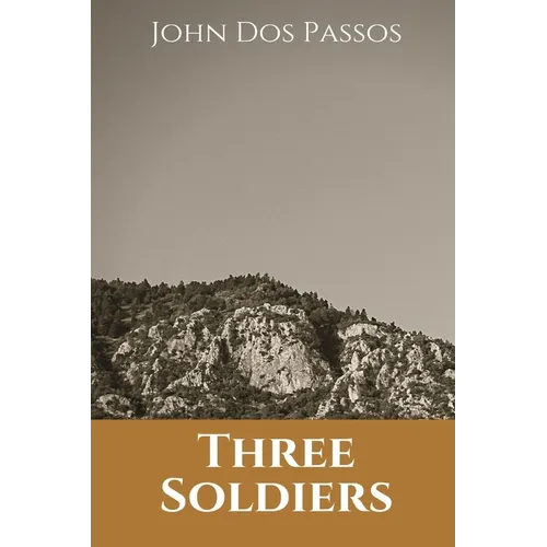 Three Soldiers - Paperback