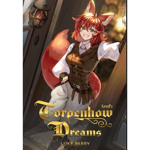 Torpenhow Dreams, Level 1: We are all but reflections of how others see us - Hardcover