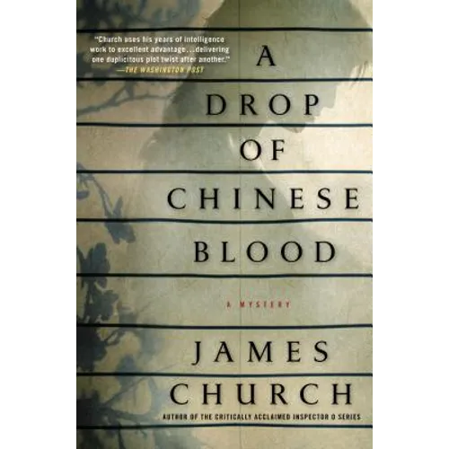 A Drop of Chinese Blood: A Mystery - Hardcover