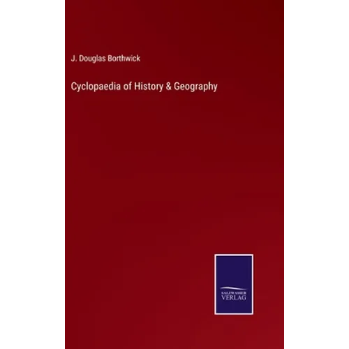 Cyclopaedia of History & Geography - Hardcover