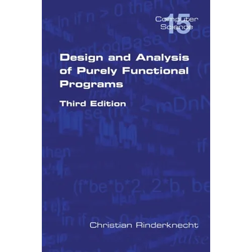 Design and Analysis of Purely Functional Progams - Paperback