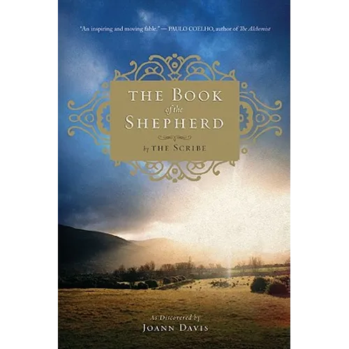 The Book of the Shepherd: The Story of One Simple Prayer, and How It Changed the World - Paperback
