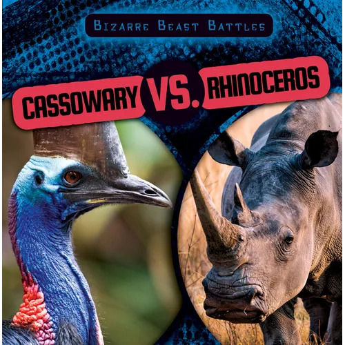 Cassowary vs. Rhinoceros - Library Binding