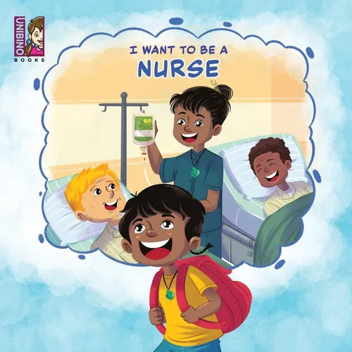 I Want To Be A Nurse - Paperback