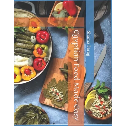 Egyptian Food Made Easy - Paperback