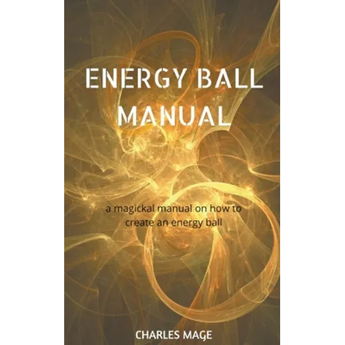 Energy Ball Manual - Paperback