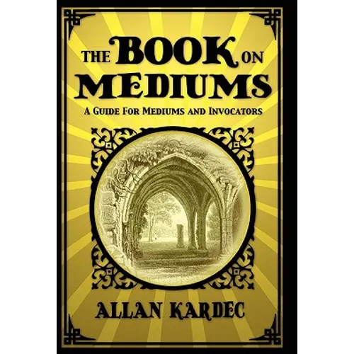 The Book on Mediums - Hardcover