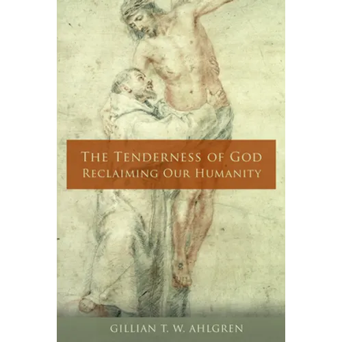 The Tenderness of God - Paperback