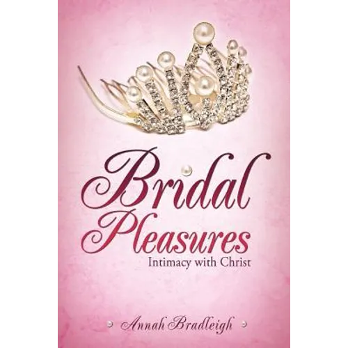 Bridal Pleasures - Paperback