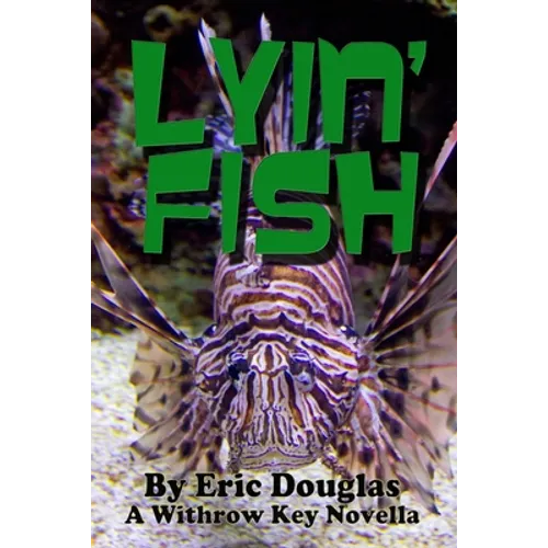 Lyin' Fish - Paperback