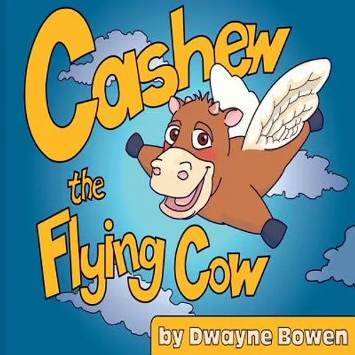 Cashew the Flying Cow - Paperback