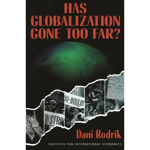 Has Globalization Gone Far Enough? - Paperback