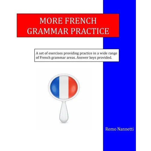More French Grammar Practice - Paperback