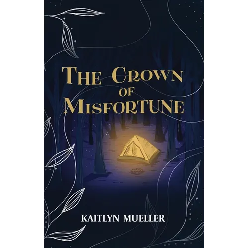 The Crown Of Misfortune - Paperback