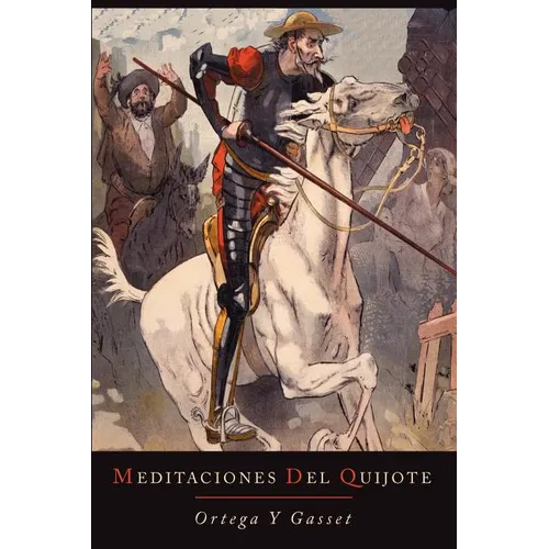 Meditaciones del Quijote - Paperback