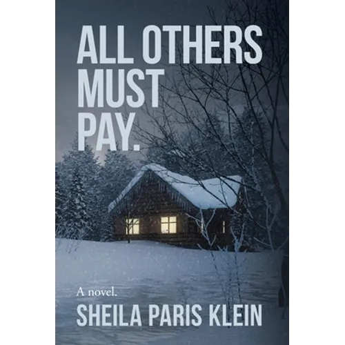 All Others Must Pay. - Hardcover