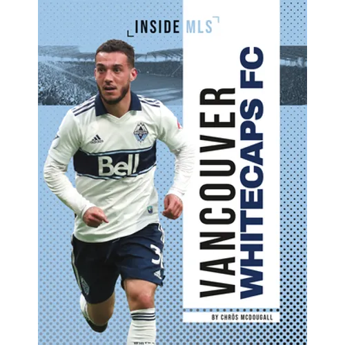 Vancouver Whitecaps FC - Library Binding