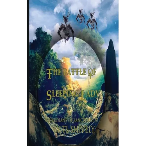 The Battle of Sleeping Lady - Paperback